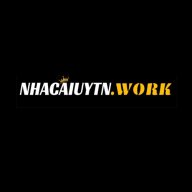 nhacaiuytinwork